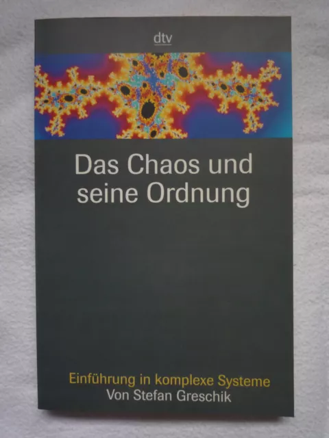 Taschenbuch: Das Chaos und seine Ordnung - Einführung in komplexe Systeme