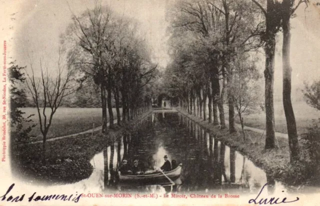 CPA 77 - ST-OUEN-SUR-MORIN (Seine et Marne) - Le Miroir, Château de la Brosse