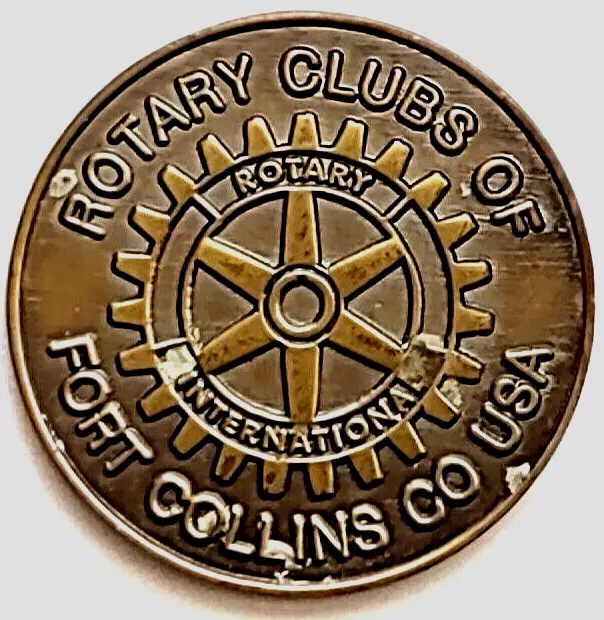 Rotary International The Four Way Test Token Clubs Of Fort Collins CO. Bronze