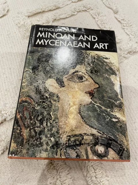 Vintage Book - Minoan And Mycenaean Art Reynold Higgins