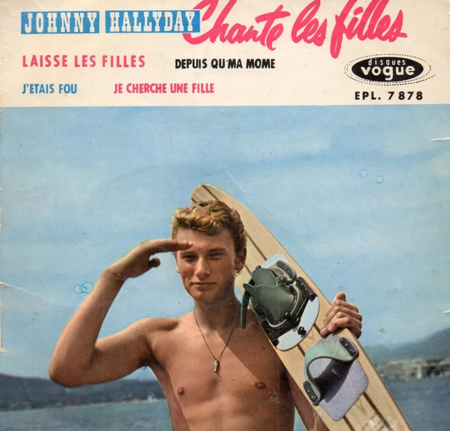 45 tours  Johnny HALLYDAY   Laisse les filles  + 3