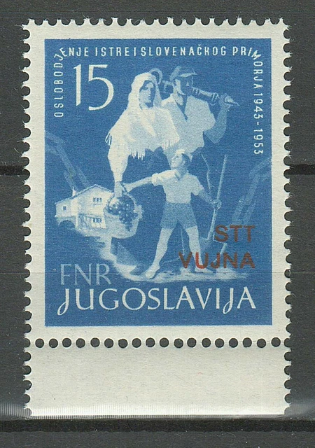 Yugoslavia Italy Trieste 1953 ☀ Vujna Istra liberation 1953  ☀ MNH**