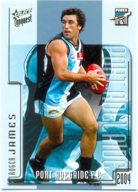 2004 Select AFL Conquest series Common card - 40 - Roger James - Port Adelaide