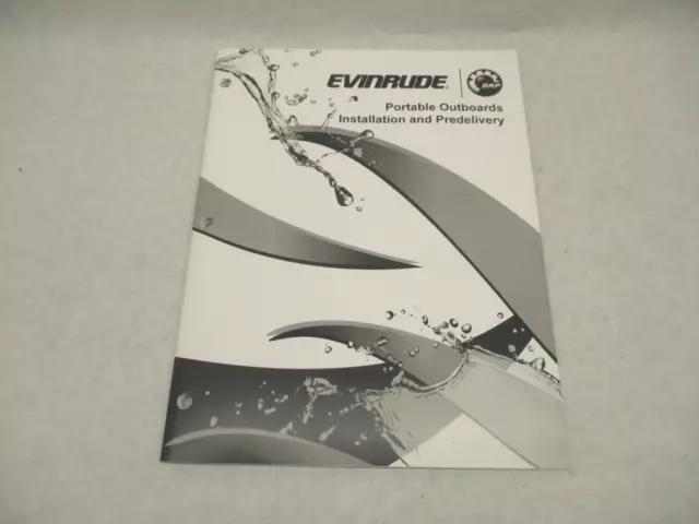 5008855 2012 BRP Evinrude Portable Outboard Predelivery and Installation Guide