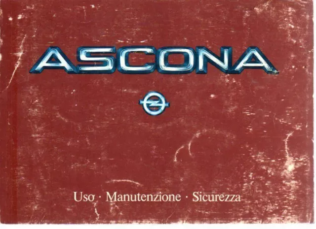 Libretto Uso E Manutenzione - Opel Ascona