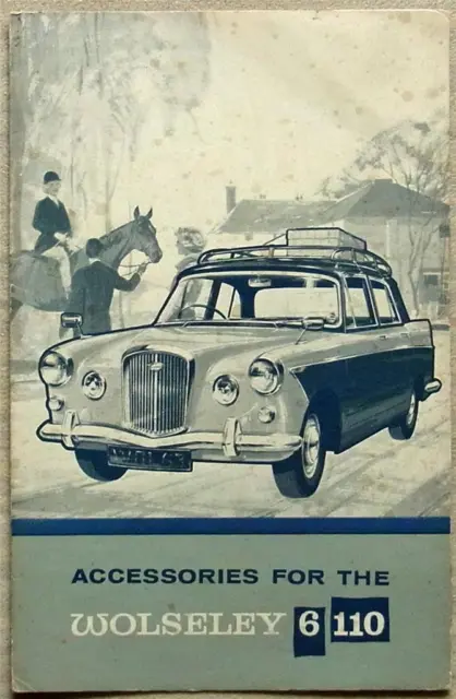 WOLSELEY 6/110 ACCESSORIES Car Sales Leaflet Brochure Oct 1963 #AKD2024