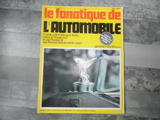 LE FANATIQUE DE L'AUTOMOBILE N°129 JUIN 1979 (sommaire sur l'une des photos)