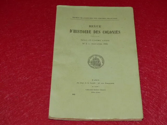 [Bibl RENE COTTRELL ANTILLES MARTINIQUE] REVUE HISTOIRE COLONIES Mar-Av 1933 # 2