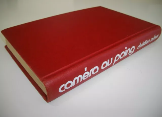 livre ancien - Caméra au poing - Christian Zuber / 1975