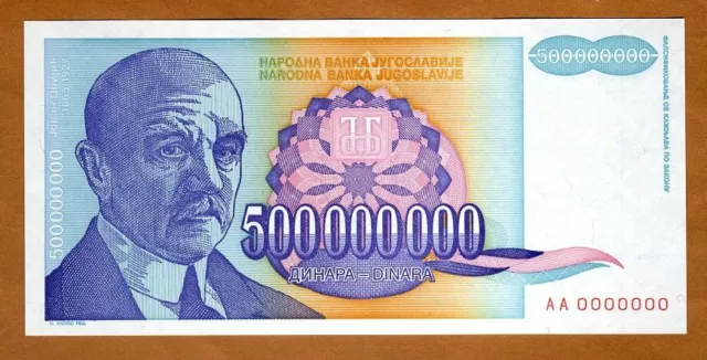 Yugoslavia, 500,000,000 (500000000) Dinara, 1993, P-134, UNC AA00000000 S/Ns