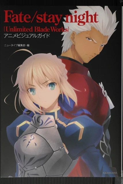 FATE/STAY NIGHT UNLIMITED Blade Works Anime Guide visuel - du JAPON EUR ...
