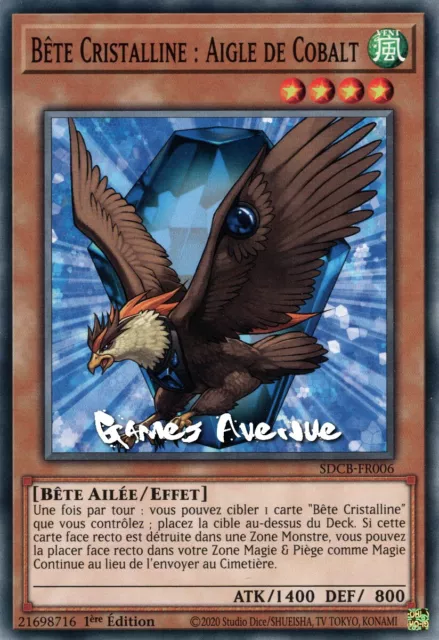 Yu-Gi-Oh ! Bete Cristalline : Aigle de Cobalt SDCB-FR006 VF/COMMUNE