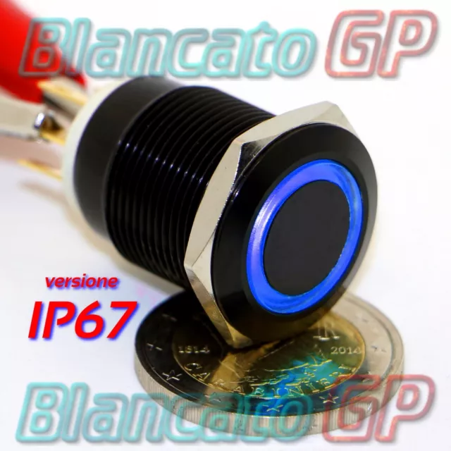 PULSANTE MONOSTABILE 19mm IMPERMEABILE IP67 STAGNO LED BLU 12V DC CORPO NERO