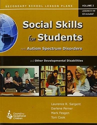 SOCIAL SKILLS FOR STUDENTS WITH AUTISM SPECTRUM DISORDER By Laurence Darlene