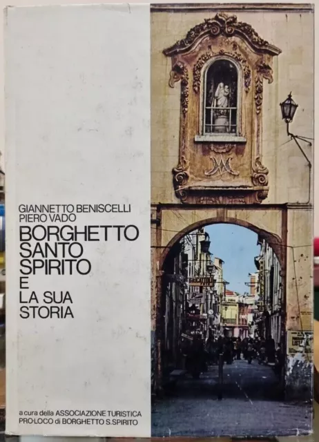 Borghetto Santo Spirito E La Sua Storia Libro Antico Borgo Capo Santo Paesaggio