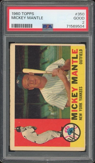 1960 Topps #350 Mickey Mantle PSA 2 *9504 1960 Topps #350 Mickey Mantle PSA 2 *9504