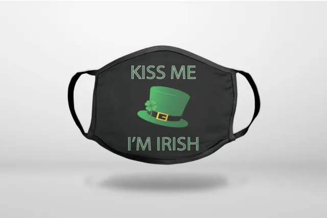 Black Green Kiss Me I'm Irish - Cotton & Poly Reusable Soft Face Mask Covering
