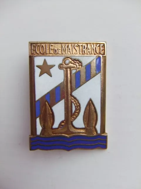 MARINE - Insigne Ecole de MAISTRANCE / années 50 / COURTOIS Paris / état EXCEPT