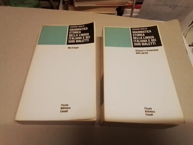 ROHLFS. GRAMMATICA STORICA LINGUA ITALIANA E DEI SUOI DIALETTI. 2 voll, 6g24 ROHLFS. GRAMMATICA STORICA LINGUA ITALIANA E DEI SUOI DIALETTI. 2 voll, 6g24