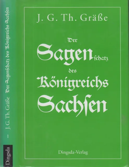 Buch: Der Sagenschatz des Königreichs Sachsen, Gräße, Johann G. T., 1996, Band 1