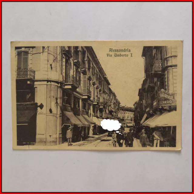 Cartolina Alessandria Via Umberto I Formato Piccolo Animata Non Viaggiata 1926