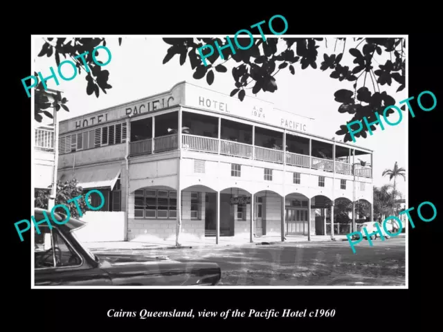 OLD LARGE HISTORIC PHOTO OF CAIRNS QUEENSLAND VIEW OF THE PACIFIC HOTEL c1960