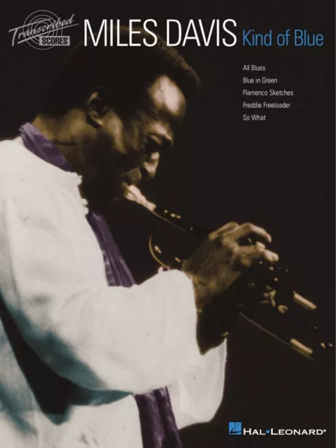 Miles Davis Kind of Blue Transcribed Score Book NEW 000672460