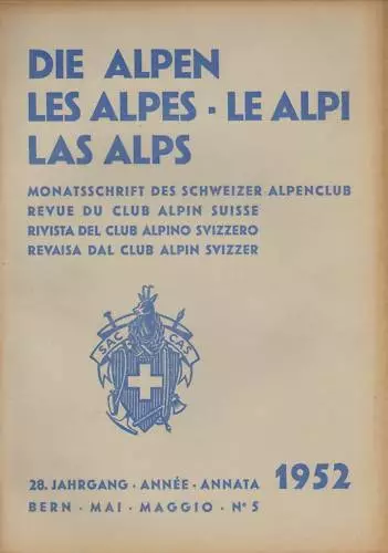 Die Alpen .Les Alpes-Le Alpi Las Alps.alpen Club . 1952