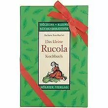 Das kleine Rucola-Kochbuch von Rias-Bucher, Barbara | Buch | Zustand sehr gut