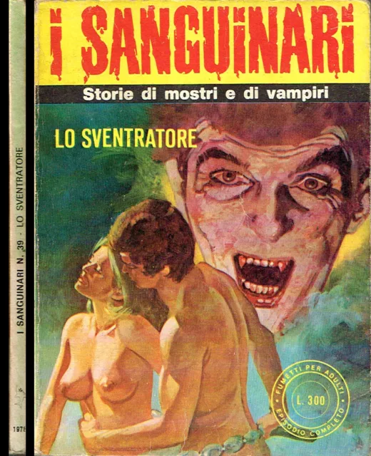 I Sanguinari N.39 -  Anno Vii° - Edifumetto 1978