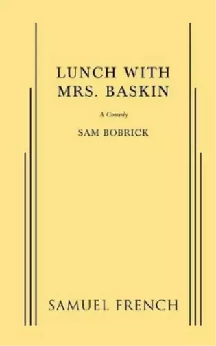 Sam Bobrick Lunch with Mrs. Baskin (Poche)