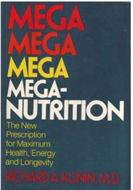 Mega-Nutrition Hardcover Richard A. Kunin