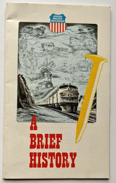 1950s Union Pacific Railroad Brief History Booklet Illustrated Map AE Stoddard