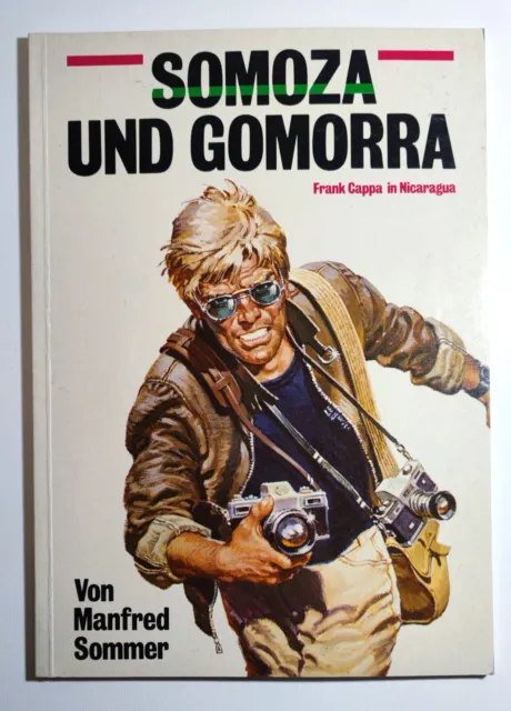 Somoza und Gomorra - Frank Cappa in Nicaragua 1985  Feest Verlag TOP