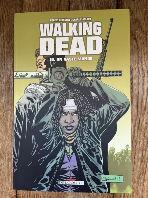 Walking Dead Tome 16 : Un Vaste monde - Kirkman Allard En Edition Originale (EO)