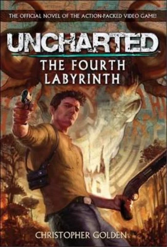 Christopher Golden Uncharted - The Fourth Labyrinth (Paperback) (UK IMPORT)