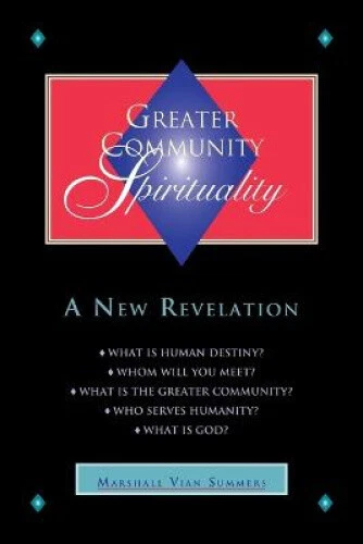 Greater Community Spirituality by Summers, Marshall Vian