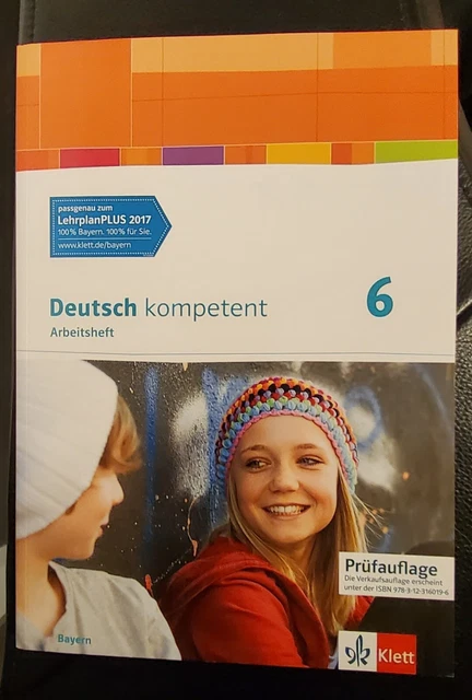 Cornelsen Arbeitsheft Deutsch Klasse 6 Gymnasium Lösungen DEUTSCH KOMPETENT ARBEITSHEFT 6 Prüfauflage Gymnasium Bayern Klett