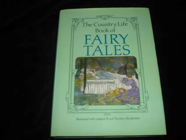 Country Life Book of Fairy Tales illustrated with Royal Doulton tile pictures