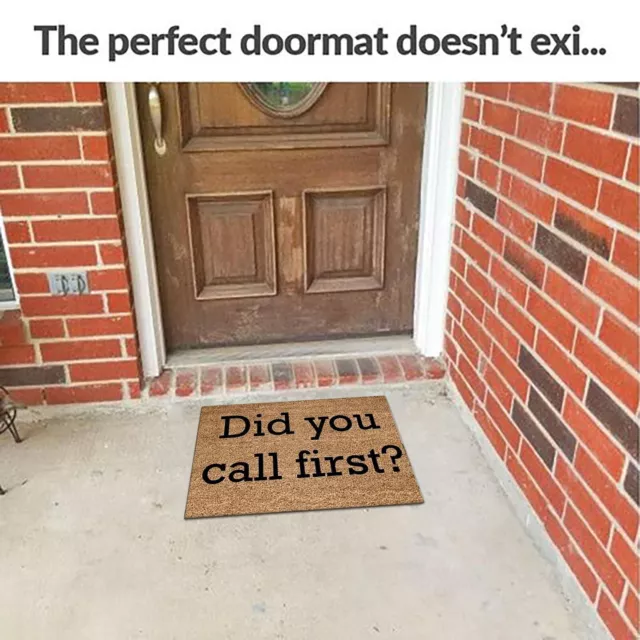 Did You Call First Doormat New Home Gift Housewarming Wedding Gift Floor Mat