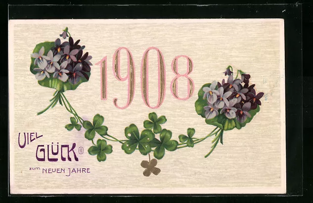 Präge-AK Blumensträuße und Kleeblätter, Jahreszahl 1908, Neujahrsgruß