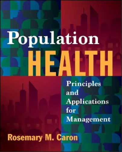 Rosemary Caron Population Health (Poche) Gateway to Healthcare Management