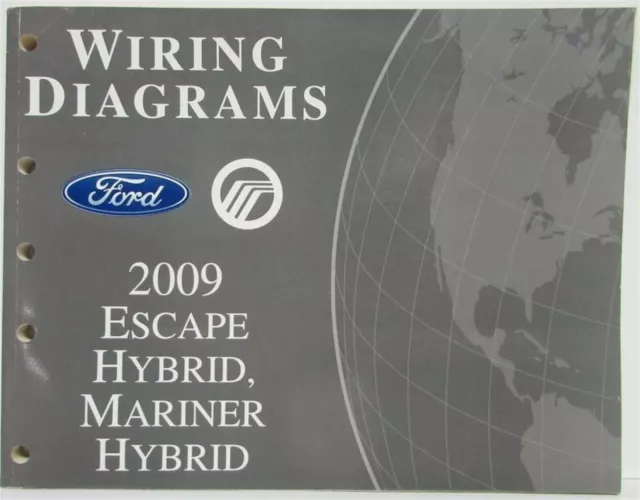 2009 FORD ESCAPE & Mercury Mariner Hybrid Electrical Wiring Diagrams