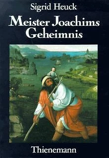 Meister Joachims Geheimnis von Heuck, Sigrid | Buch | Zustand gut