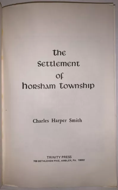 SIGNED, SETTLEMENT OF HORSHAM TOWNSHIP, 1975, 1st, MONTGOMERY COUNTY, PA HISTORY 2