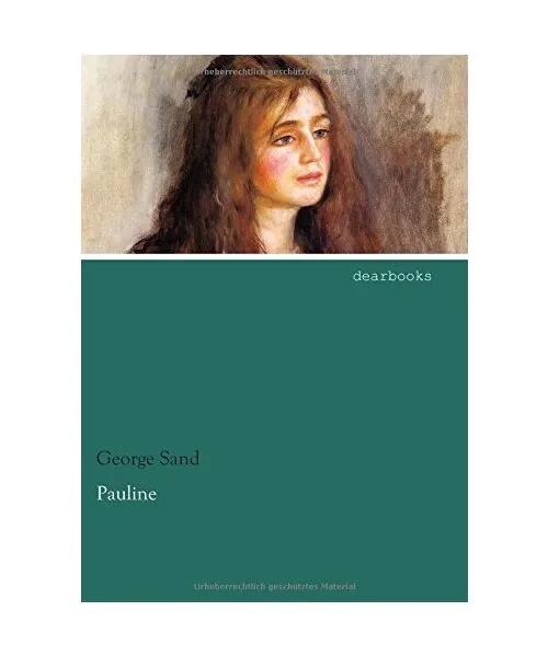 Pauline: Novellen, George Sand