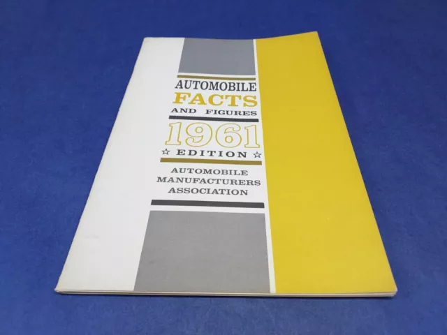 Vintage Car Auto Dealer Literature 1961 Automobile Facts & Figures