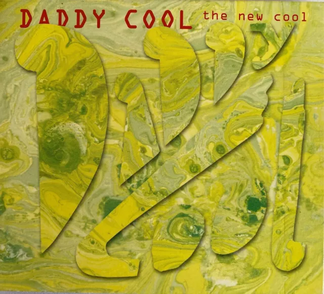 DADDY COOL - The New Cool CD Digipak 2006 Liberation Exc Cond!