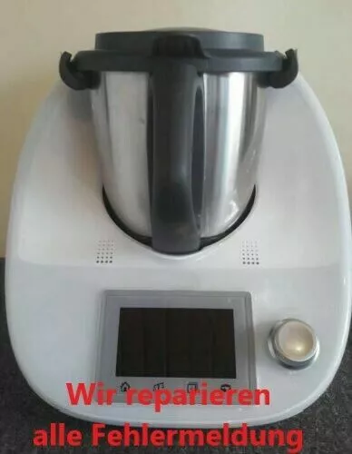 Reparatur aller Defekte und Fehlermeldungen geeignet Vorwerk Thermomix TM 5 TM5