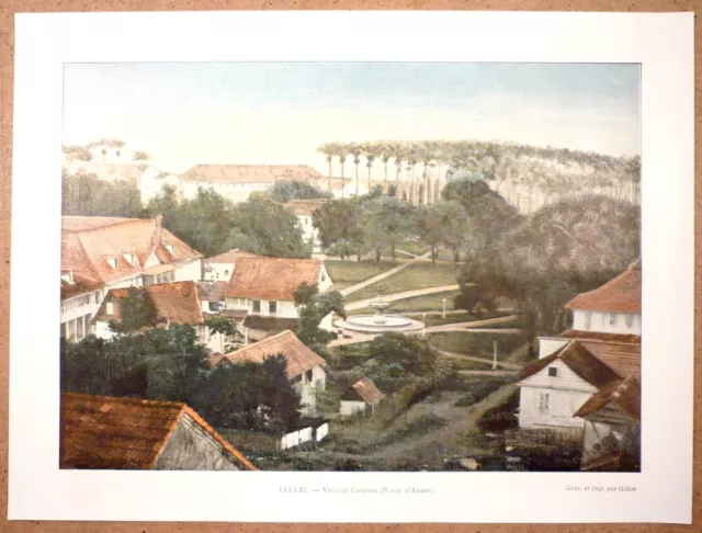 GUYANE FRANÇAISE La Place d'Armes à Cayenne - Photochromie fin 19ème Gravure